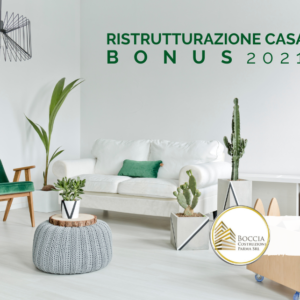 BONUS RISTRUTTURAZIONI 2021