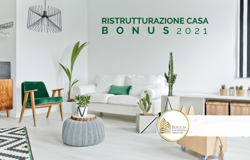 BONUS RISTRUTTURAZIONI 2021